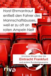 Horst Ehrmantraut entlie&szlig; den Fahrer des Mannschaftsbusses, weil er zu oft an roten Ampeln hielt