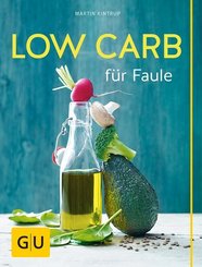 Low Carb f&uuml;r Faule