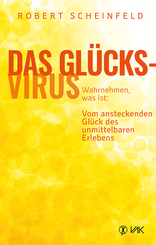 Das Gl&uuml;cksvirus