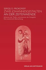Zwei Johannes-Gestalten an der Zeitenwende