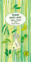 Gr&uuml;ner wird�s nicht