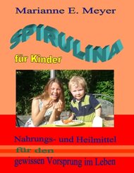 Spirulina f&uuml;r Kinder