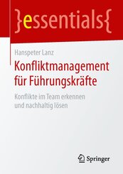 Konfliktmanagement f&uuml;r F&uuml;hrungskr&auml;fte