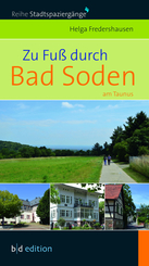 Zu Fu&szlig; durch Bad Soden am Taunus