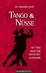 Tango & N&uuml;sse