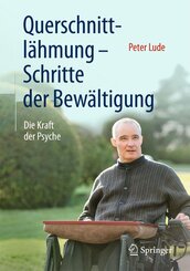Querschnittl&auml;hmung - Schritte der Bew&auml;ltigung