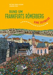 Rund um Frankfurts R&ouml;merberg