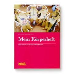 Mein K&ouml;rperheft, m. 1 Buch, m. 5 Beilage