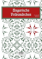 Ungarische Volksm&auml;rchen