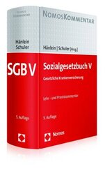 Sozialgesetzbuch V (SGB V), Gesetzliche Krankenversicherung, Lehr- und Praxiskommentar
