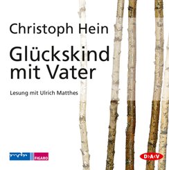 Gl&uuml;ckskind mit Vater,10 Audio-CDs