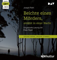 Beichte eines M&ouml;rders, erz&auml;hlt in einer Nacht,1 Audio-CD, 1 MP3