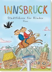 Innsbruck - Stadtf&uuml;hrer f&uuml;r Kinder