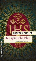 Der g&ouml;ttliche Plan