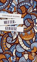 Muttergeh&auml;use