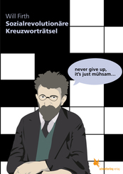 Sozialrevolution&auml;re Kreuzwortr&auml;tsel
