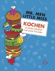Kochen mit Mister Gl&uuml;cklich und seinen Freunden