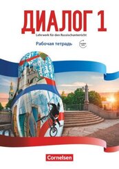 Dialog - Lehrwerk f&uuml;r den Russischunterricht - Russisch als 2. Fremdsprache - Ausgabe 2016 - Band 1