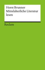 Mittelalterliche Literatur lesen. Kanonische Texte in Portr&auml;ts