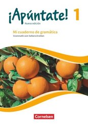 &iexcl;Ap&uacute;ntate! - Spanisch als 2. Fremdsprache - Ausgabe 2016 - Band 1