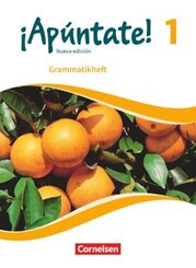 &iexcl;Ap&uacute;ntate! - Spanisch als 2. Fremdsprache - Ausgabe 2016 - Band 1