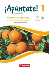 &iexcl;Ap&uacute;ntate! - Spanisch als 2. Fremdsprache - Ausgabe 2016 - Band 1