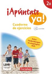 &iexcl;Ap&uacute;ntate! - &iexcl;Ap&uacute;ntate ya! - Differenzierende Schulformen - Ausgabe 2014 - Band 2B