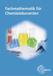 Fachmathematik f&uuml;r Chemielaboranten