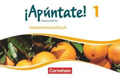 &iexcl;Ap&uacute;ntate! - Spanisch als 2. Fremdsprache - Ausgabe 2016 - Band 1