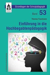 Einf&uuml;hrung in die Hochbegabtenp&auml;dagogik