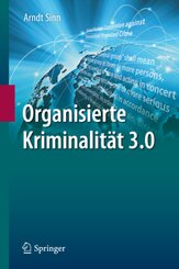 Organisierte Kriminalit&auml;t 3.0