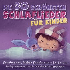 Die 20 sch&ouml;nsten Schlaflieder f&uuml;r Kinder,1 Audio-CD