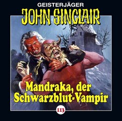 John Sinclair - Mandraka, der Schwarzblut-Vampir,Audio-CD