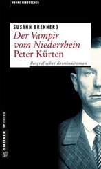 Der Vampir vom Niederrhein - Peter K&uuml;rten