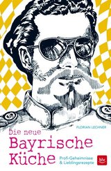 Die neue Bayrische K&uuml;che