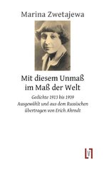 Mit diesem Unma&szlig; im Ma&szlig; der Welt