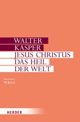 Jesus Christus - das Heil der Welt