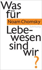 Was f&uuml;r Lebewesen sind wir?