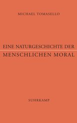 Eine Naturgeschichte der menschlichen Moral