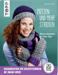 M&uuml;tzen und mehr stricken