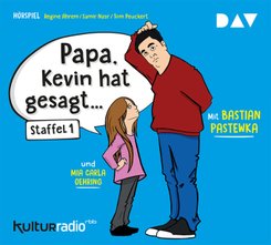 'Papa, Kevin hat gesagt . . .',1 Audio-CD