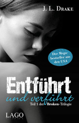Entf&uuml;hrt und verf&uuml;hrt