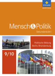 Mensch und Politik SI - Ausgabe 2017 f&uuml;r Berlin und Brandenburg