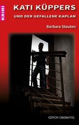 Kati K&uuml;ppers und der gefallene Kaplan