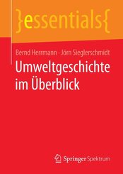 Umweltgeschichte im &Uuml;berblick
