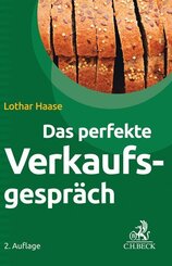 Das perfekte Verkaufsgespr&auml;ch