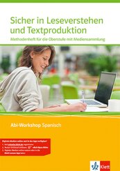 Sicher in Leseverstehen und Textproduktion. Methodenheft f&uuml;r die Oberstufe mit Multimedia-CD, m. 1 Beilage