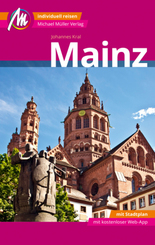 Mainz MM-City Reisef&uuml;hrer Michael M&uuml;ller Verlag, m. 1 Karte