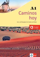 Caminos hoy. Kurs- und &Uuml;bungsbuch A1