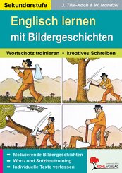 Englisch mit Bildergeschichten / Sekundarstufe, m. Daten-CD